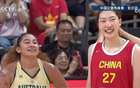 中國女籃勝澳6場5勝，熱身賽強勢